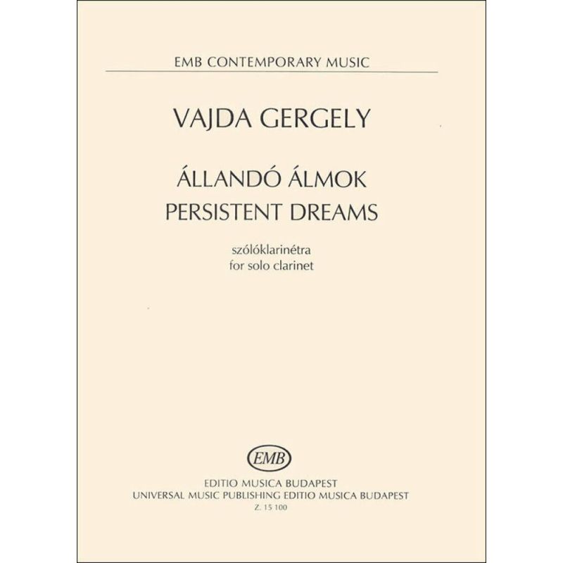 Gergely, Vajda - Persistent dreams