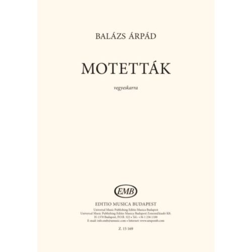 Arpad, Balazs - Motettak. SATB