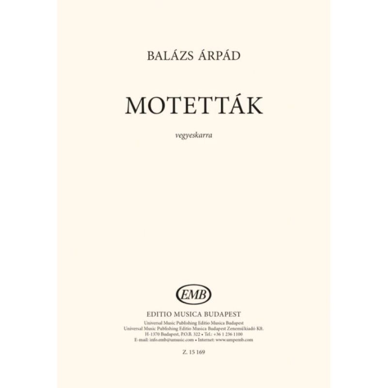 Arpad, Balazs - Motettak. SATB