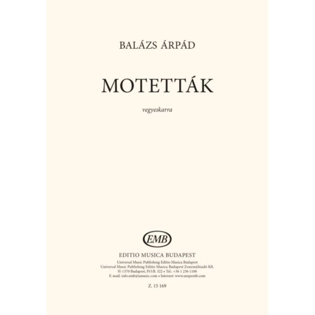 Arpad, Balazs - Motettak. SATB