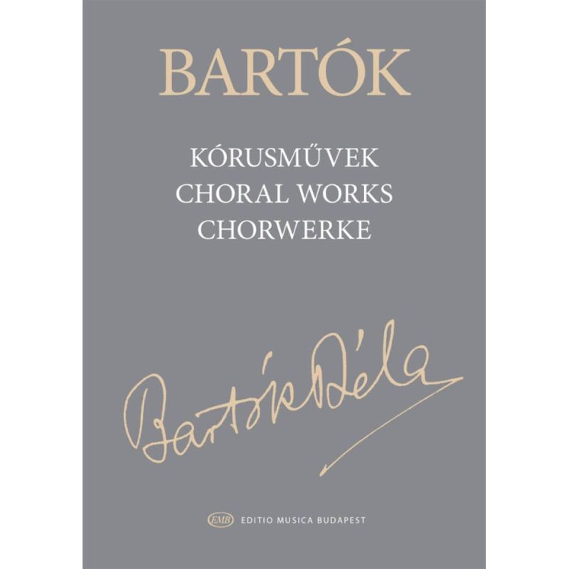 Bartók, Béla - Choral Works (clothbound in slipcase)