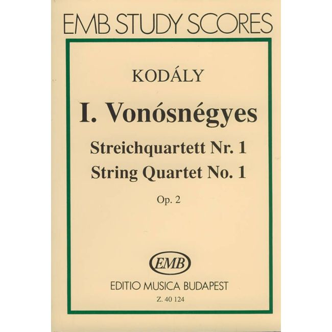 Kodály, Zoltán - String Quartet No. 1