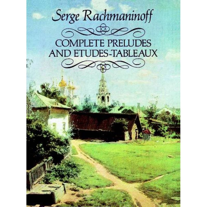 Rachmaninoff, Sergei - Complete Preludes And Etudes-Tableaux