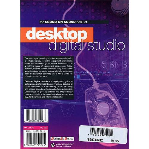 White, Paul - Sound On Sound Book Of Desktop Digital Studio