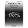 Trotta, Michael John - The Lord is My Shepherd