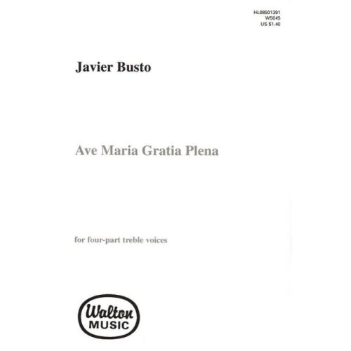 Busto, Javier - Ave Maria,...