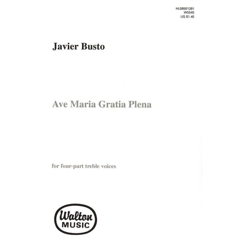 Busto, Javier - Ave Maria, Gratia Plena