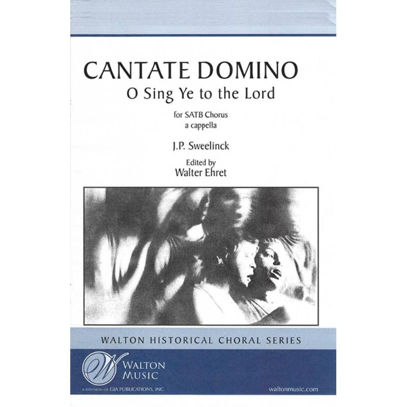 Sweelinck, Jan Pieterszoon - Cantate Domino