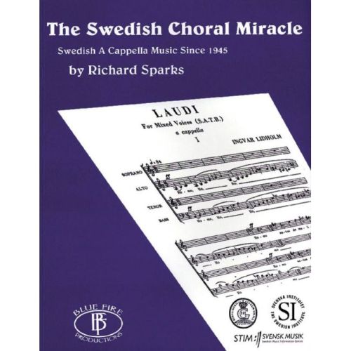 The Swedish Choral Miracle