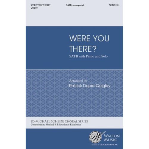 Were You There?