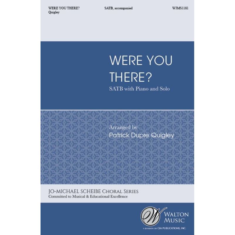 Were You There?