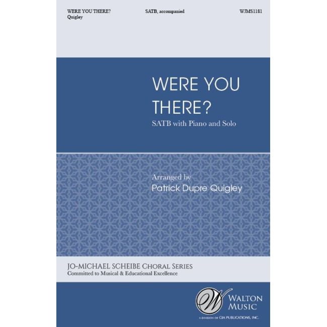 Were You There?