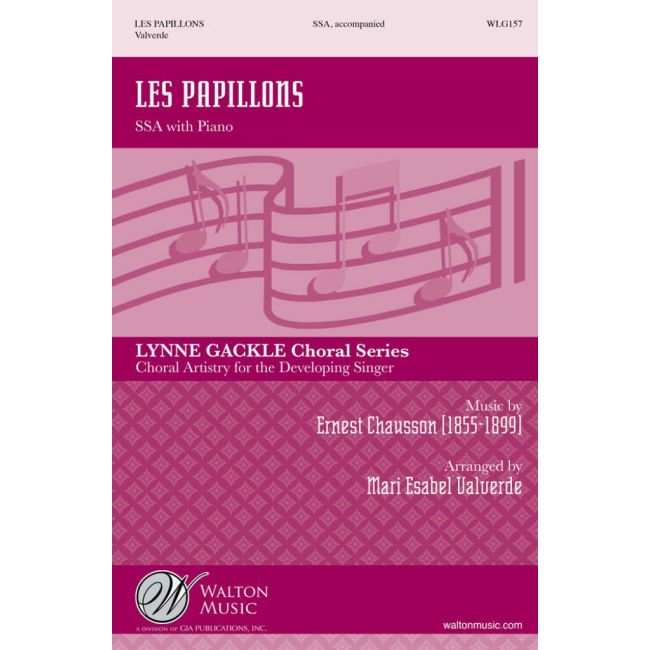 Chausson, Ernest - Les Papillons