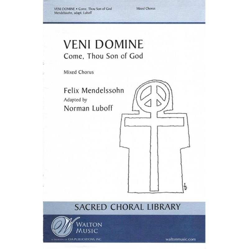 Bartholdy, Felix Mendelssohn - Veni Domine