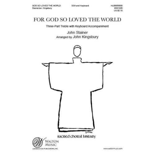 Stainer, John - God So...