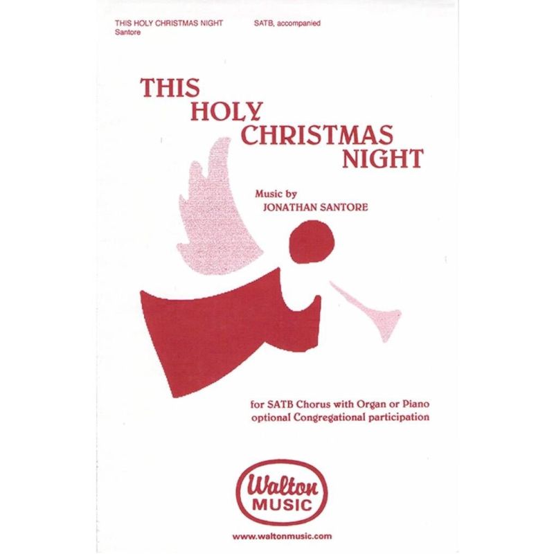 Santore, Jonathan - This Holy Christmas Night