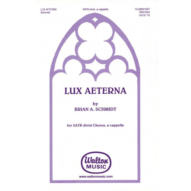 Schmidt, Brian A. - Lux Aeterna