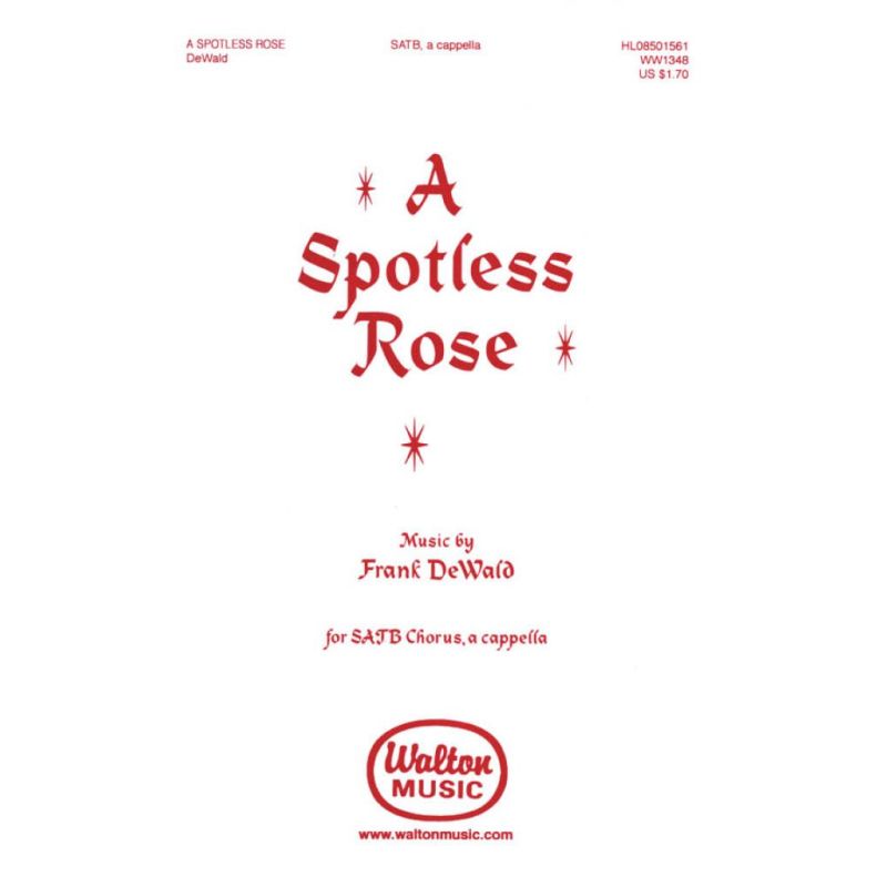 DeWald, Frank K. - A Spotless Rose