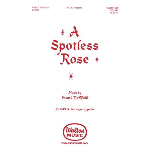 DeWald, Frank K. - A Spotless Rose