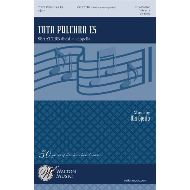 Gjeilo, Ola - Tota pulchra es