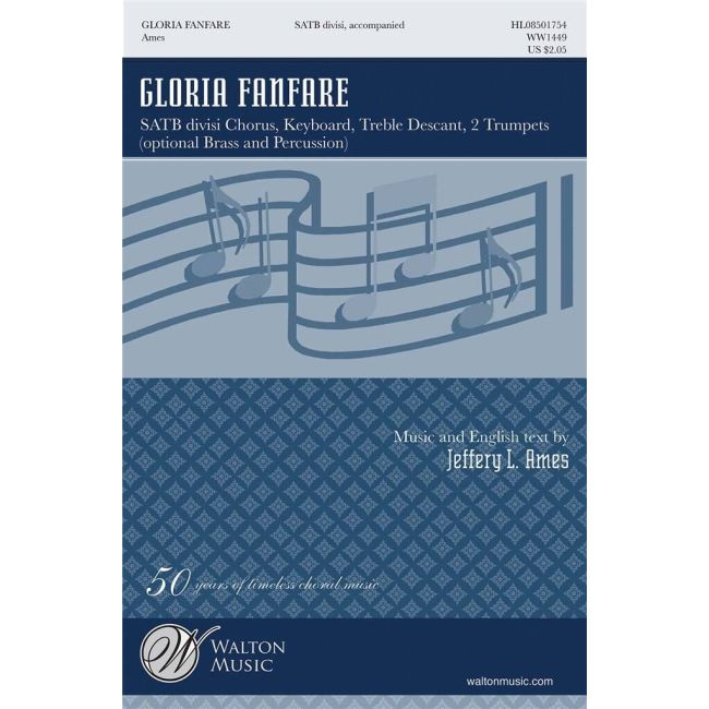 Ames, Jeffery L. - Gloria Fanfare