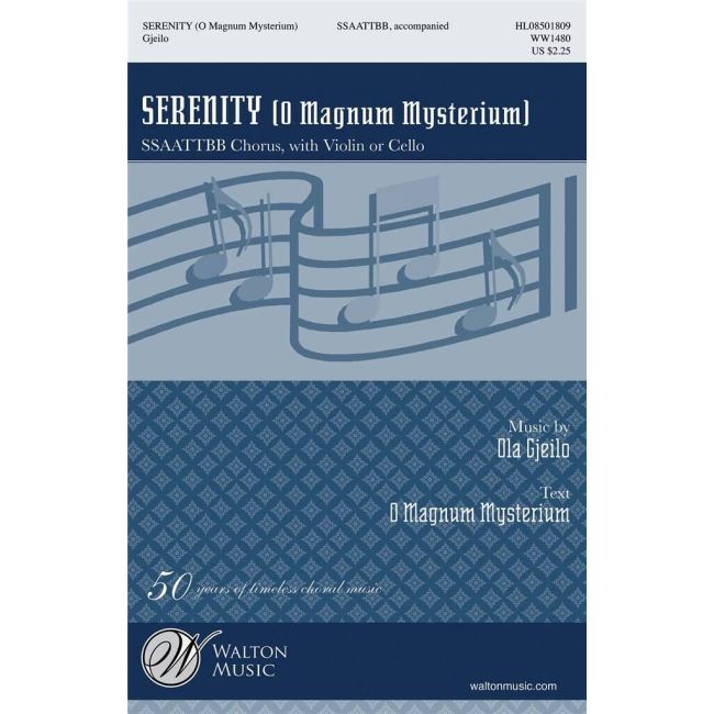 Gjeilo, Ola - Serenity (O Magnum Mysterium)