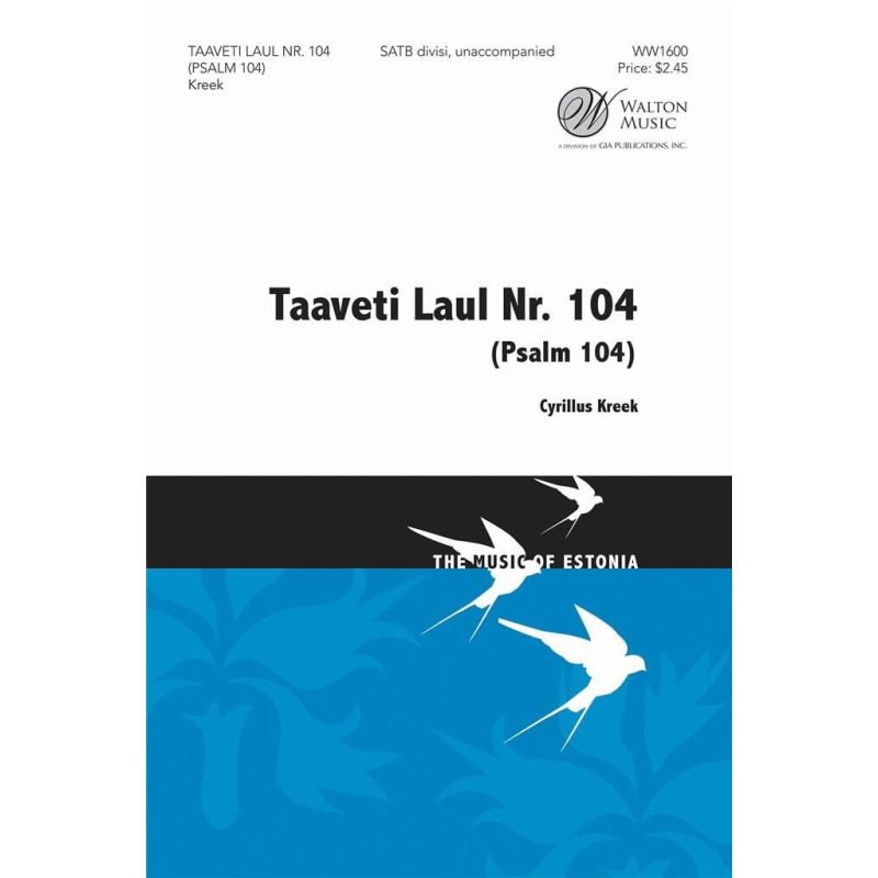Kreek, Cyrillus - Taaveti laul Nr. 104 (Psalm 104)