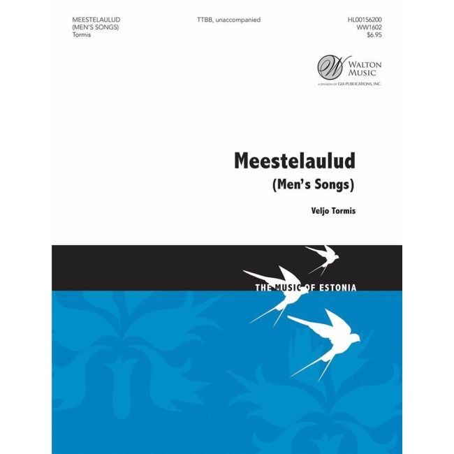 Tormis, Veljo - Meestelaulud (Men's Songs)
