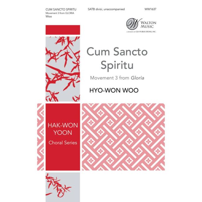 Woo, Hyo-Won - Cum Sancto Spiritu (From Gloria)
