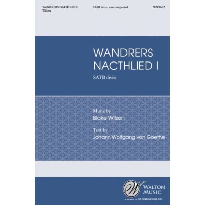 Wilson, Blake - Wandrer's Nachtlied