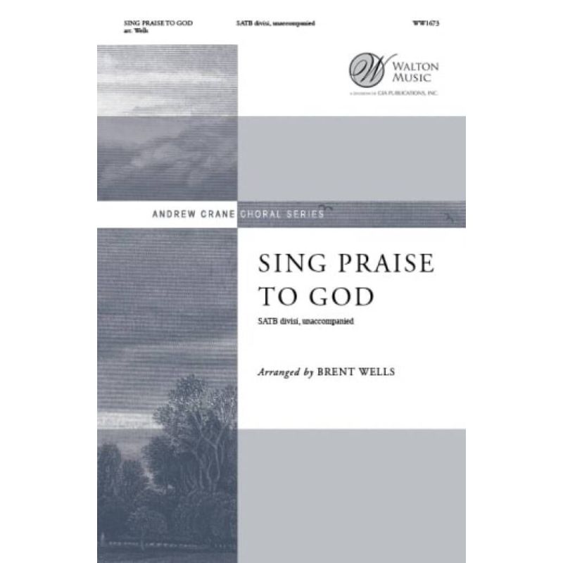 Sing Praise to God