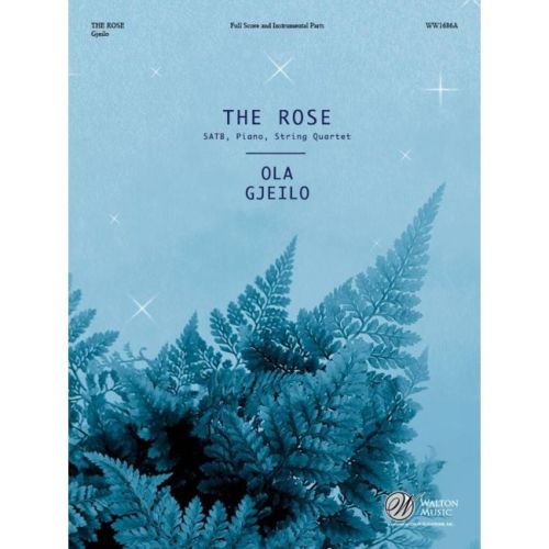Gjeilo, Ola - The Rose