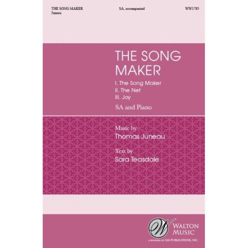Juneau, Thomas - The Song Maker