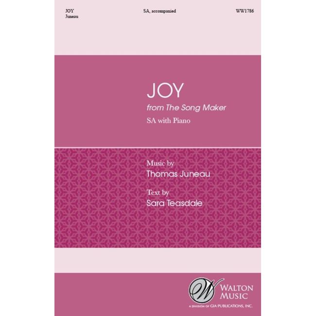 Juneau, Thomas - Joy From The Song Maker
