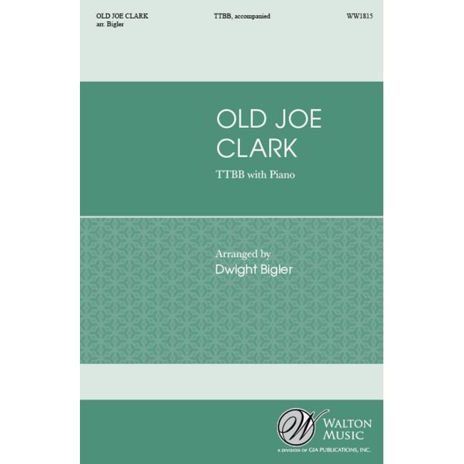 Bigler, Dwight - Old Joe Clark
