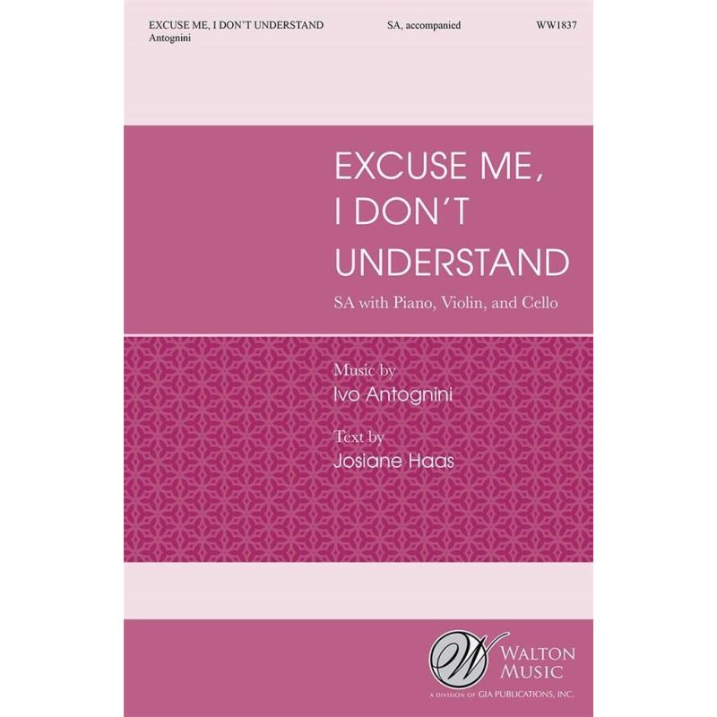 Antognini, Ivo - Excuse Me, I Don't Understand