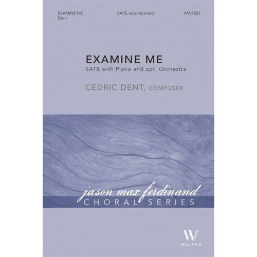 Dent, Cedric - Examine Me
