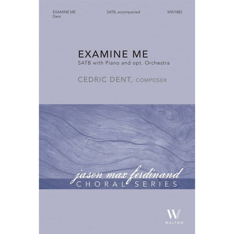 Dent, Cedric - Examine Me