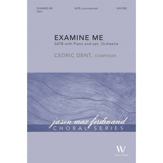 Dent, Cedric - Examine Me