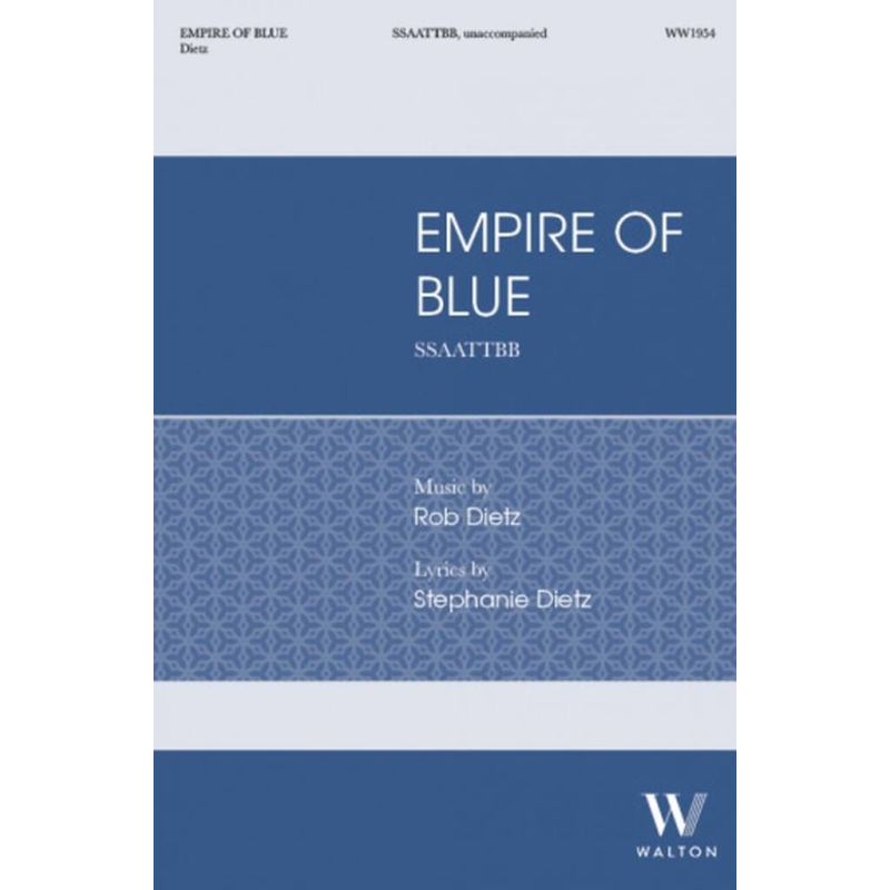 Dietz, Rob - Empire Of Blue