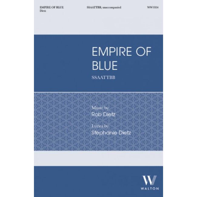 Dietz, Rob - Empire Of Blue