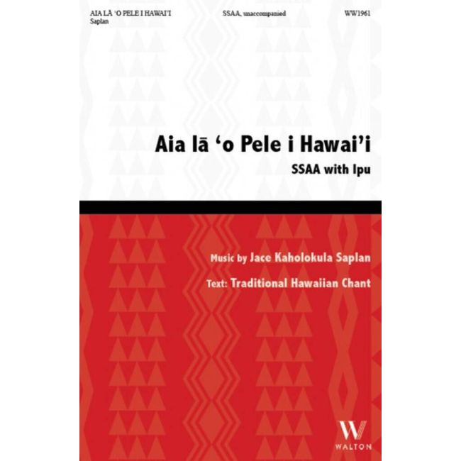 Saplan, Jace Kaholokula - Aia iã 'o Pele i Hawai'i