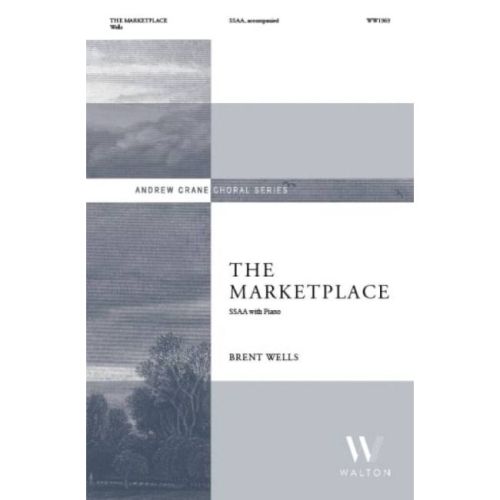 Wells, Brent - The Marketplace
