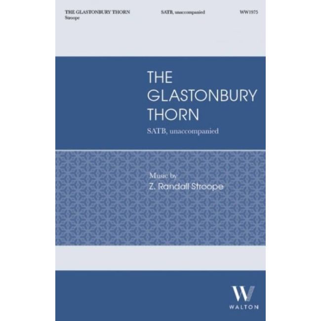 Stroope, Z. Randall - The Glastonbury Thorn