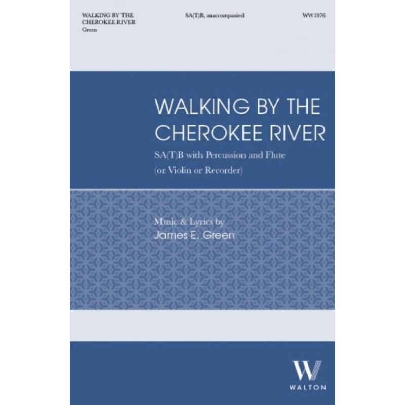Green, James E. - Walking by the Cherokee River
