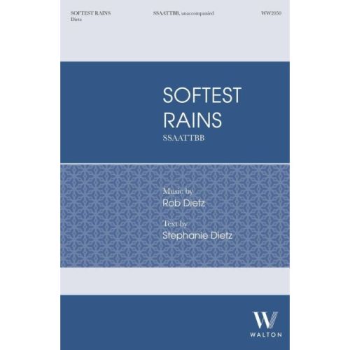 Dietz, Rob - Softest Rains