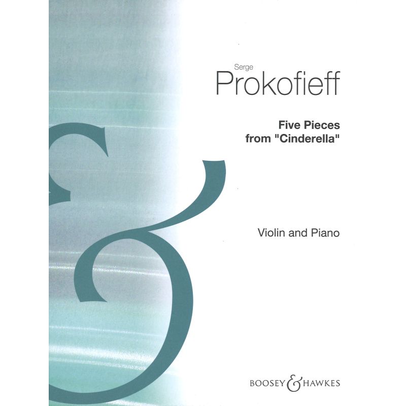 Prokofiev, Sergei - Five Pieces from "Cinderella"