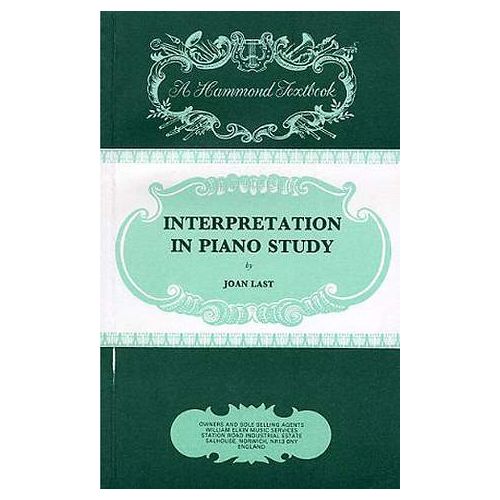 Last, Joan - Interpretation In Piano Study