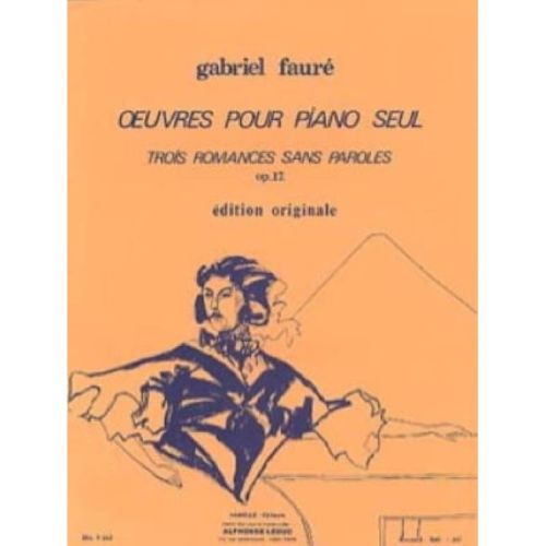 Fauré, Gabriel - Trois...