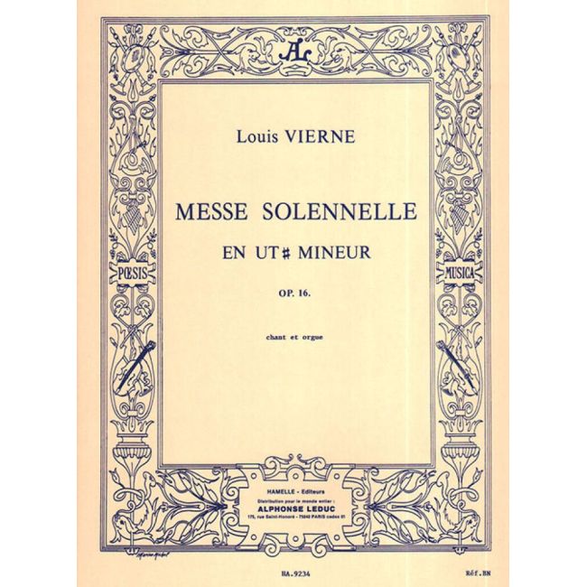 Vierne, Louis - Messe solennelle en ut dièse mineur